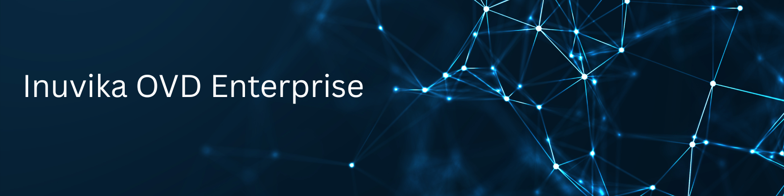 Inuvika OVD Enterprise – Plattform für virtuelle Desktops und Anwendungen